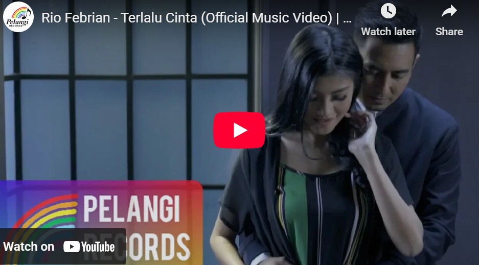 lagu terlalu cinta rio febrian.