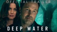 Kesan Nonton Film Deep Water (2022): Ketika Pernikahan, Manipulasi, dan Cemburu Menjadi Permainan Mematikan