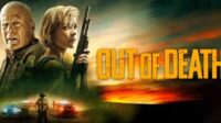 Kesan Nonton Film Out of Death: Bruce Willis, Korupsi Polisi, dan Perlawanan Seorang Perempuan Kesan Nonton Film Out of Death: Bruce Willis, Korupsi Polisi, dan Perlawanan Seorang Perempuan