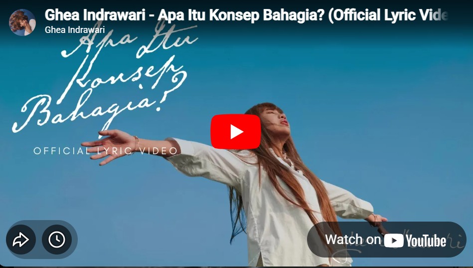 lagu apa itu konsep bahagia ghea indrawari.