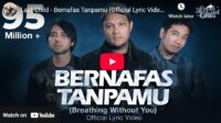 lagu bernafas tanpamu last child.