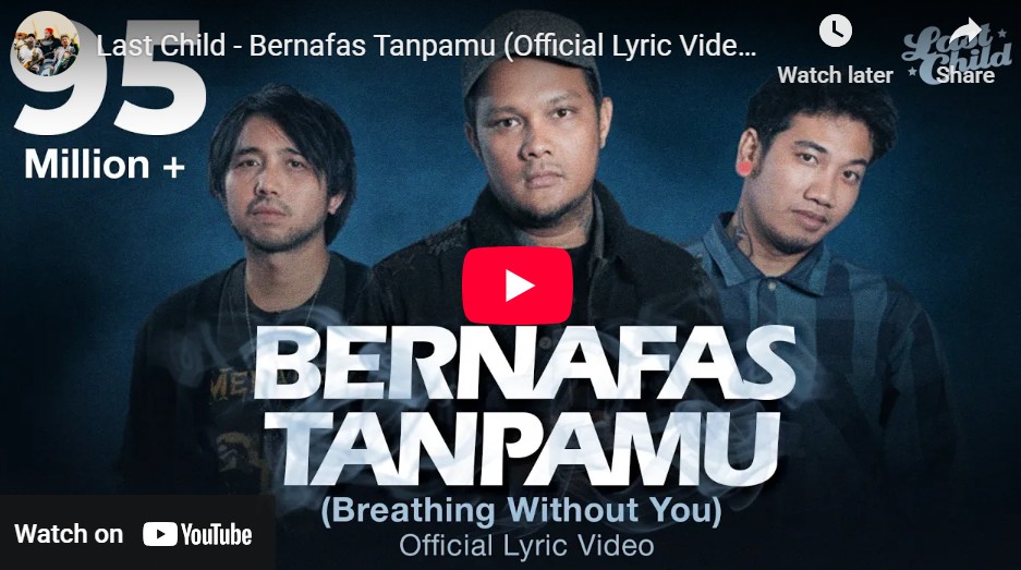 lagu bernafas tanpamu last child.