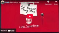 lagu cinta semestinya last child.