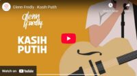lagu kasih putih glenn fredly.
