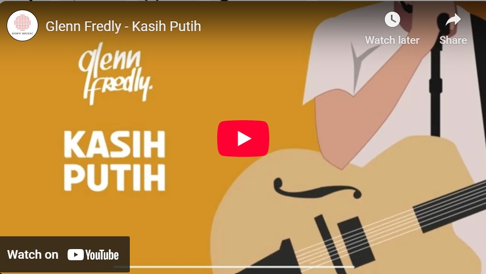 lagu kasih putih glenn fredly.