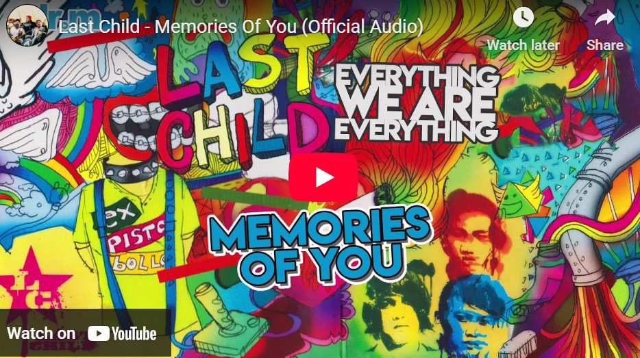 lagu memories of you last child.