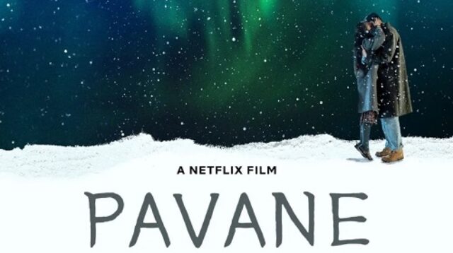 kesan nonton film pavane (2026) drama sunyi tentang kenangan, cinta, dan kehilangan