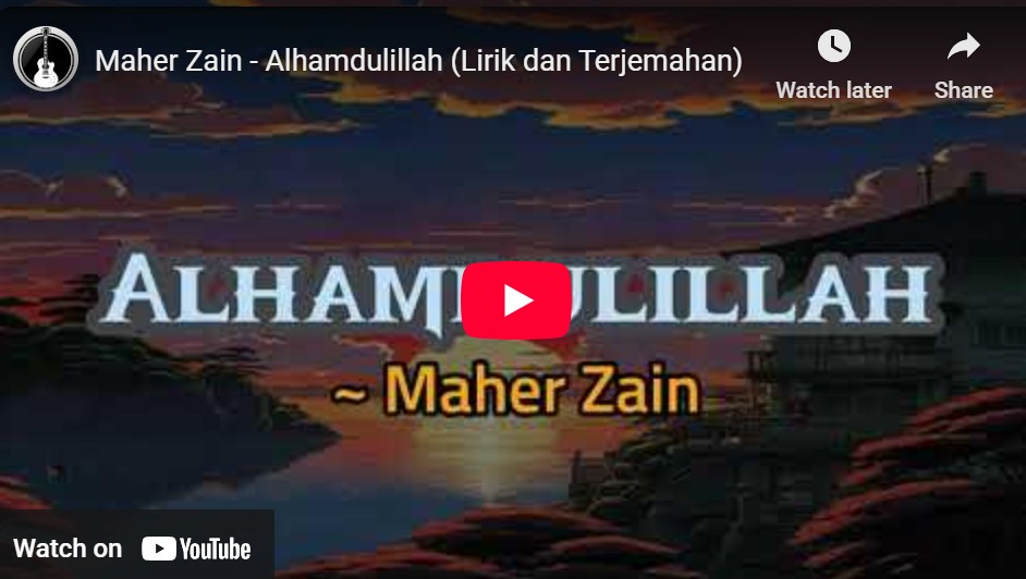 lagu alhamdulillah maher zain.