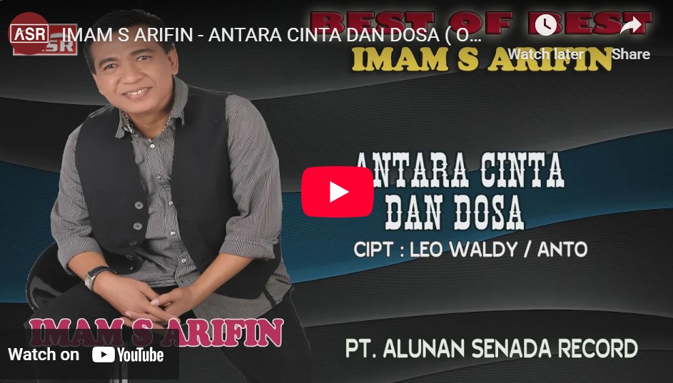 lagu antara cinta dan dosa imam s. arifin.