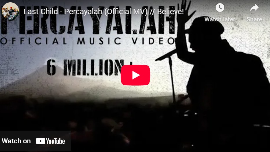 lagu percayalah last child.