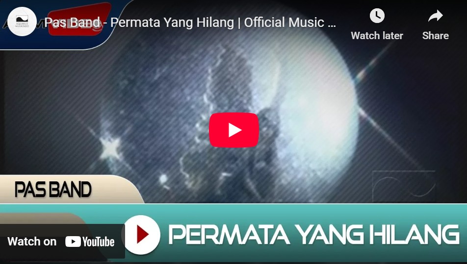 lagu permata yang hilang pas band.