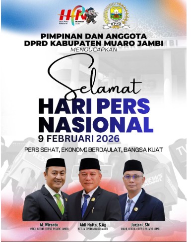 Pimpinan DPRD Muaro Jambi Ucapkan Selamat Hari Pers Nasional 2026