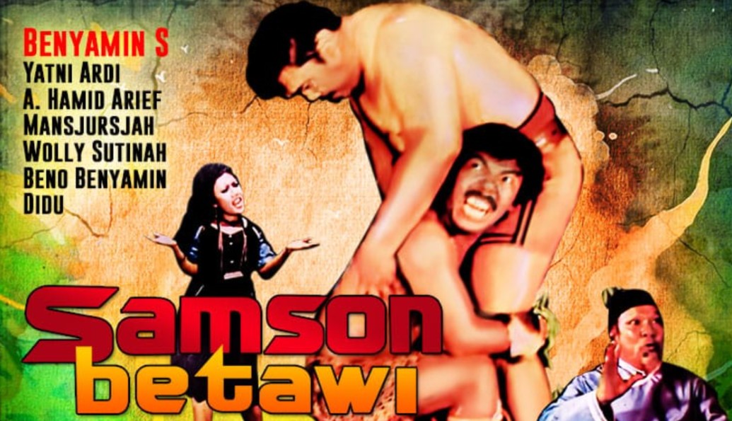 Kesan Nonton Film Indonesia Samson Betawi (1972): Komedi Legendaris Benyamin Sueb yang Bikin Ketawa