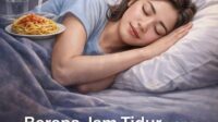 berapa jam tidur yang sehat setelah makan ini jawabannya berapa jam tidur yang sehat setelah makan ini jawabannya