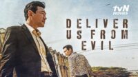 kesan nonton film korea deliver us from evil (2020) balas dendam tanpa ampun dalam dunia gelap yang brutal kesan nonton film korea deliver us from evil (2020) balas dendam tanpa ampun dalam dunia gelap yang brutal