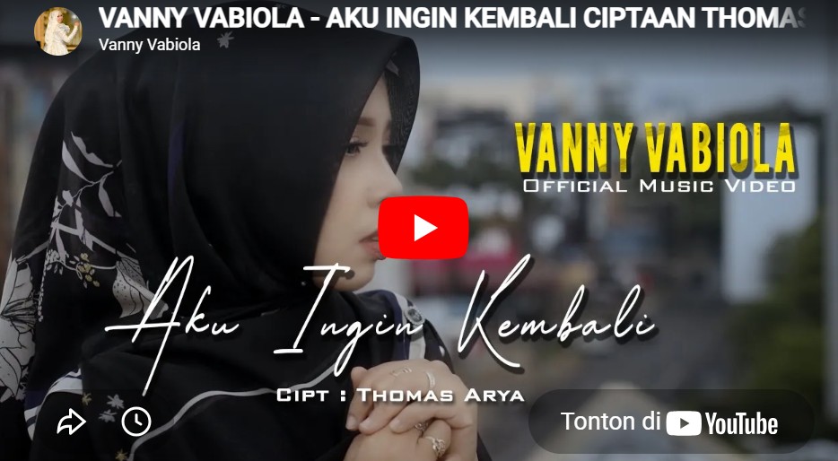 lagu aku ingin kembali vanny vabiola.
