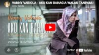 lagu aku kan bahagia walau tanpamu vanny vabiola.