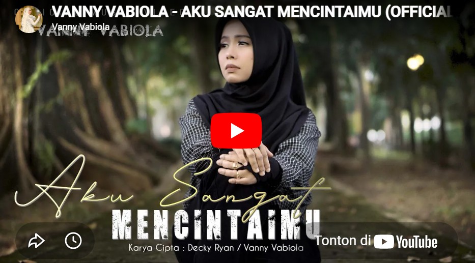 lagu aku sangat mencintaimu vanny vabiola.