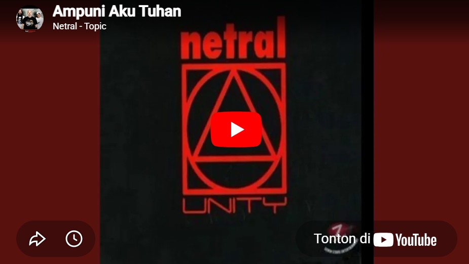 lagu ampuni aku tuhan netral.