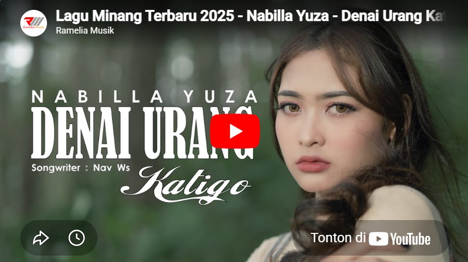 lagu denai urang katigo nabila yuza.