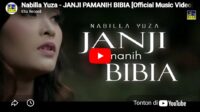 lagu janji pamanih bibia nabila yuza.