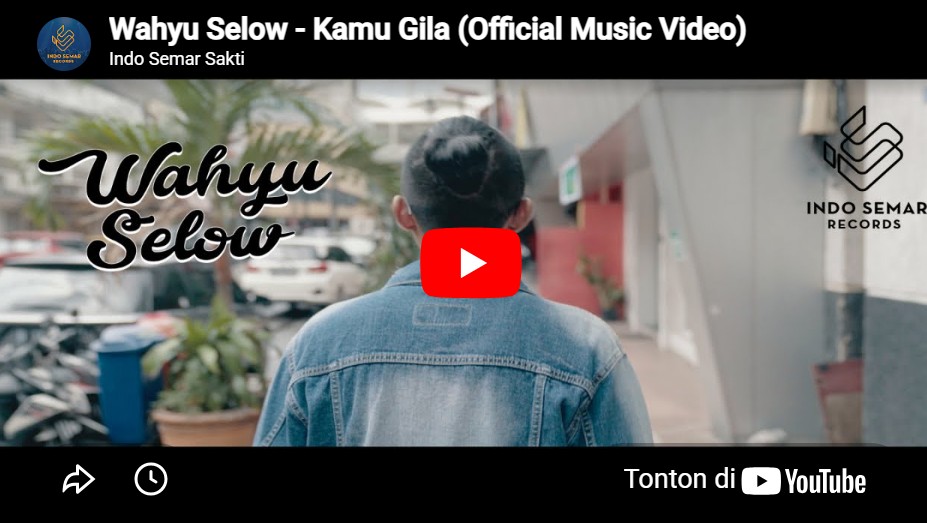 lagu kamu gila wahyu selow.