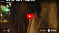 lagu terlalu sempurna new eta.