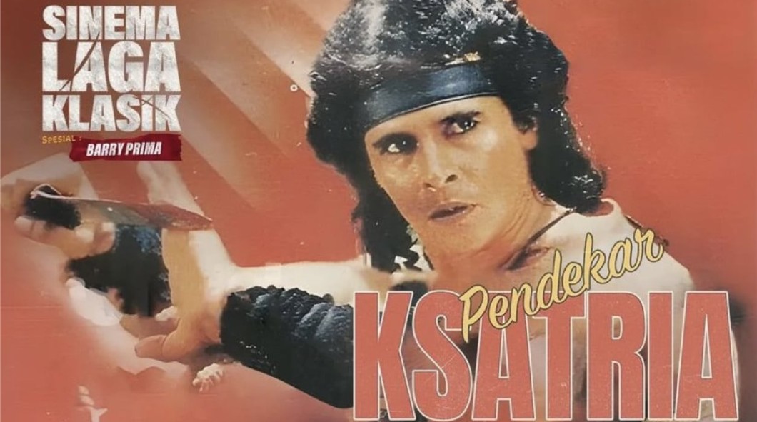 Kesan Nonton Film Pendekar Ksatria: Nostalgia Film Indonesia Lawas yang Penuh Makna dan Aksi