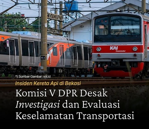 tabrakan ka di bekasi picu korban jiwa, dpr desak investigasi menyeluruh dan evaluasi total keselamatan