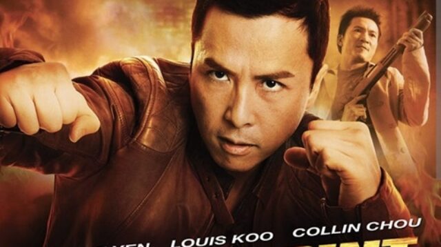 kesan nonton film china flash point donnie yen membawa film action hong kong ke level yang lebih brutal dan realistis