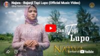 lagu bajanji tapi lupo najwa.