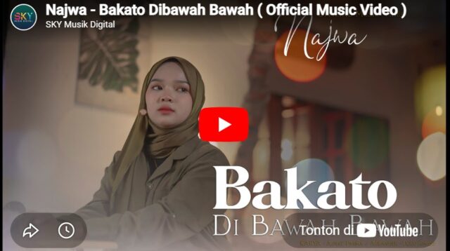 lagu bakato dibawah bawah najwa.
