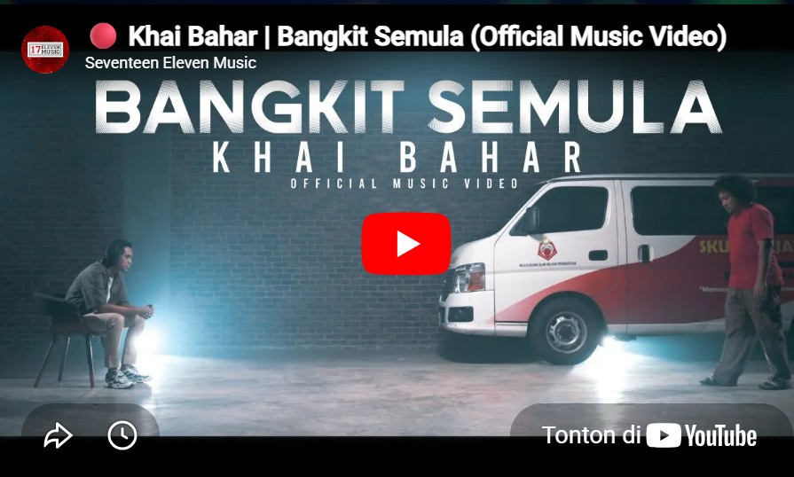lagu bangkit semula khai bahar.