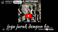 lagu jaga jarak kapten.