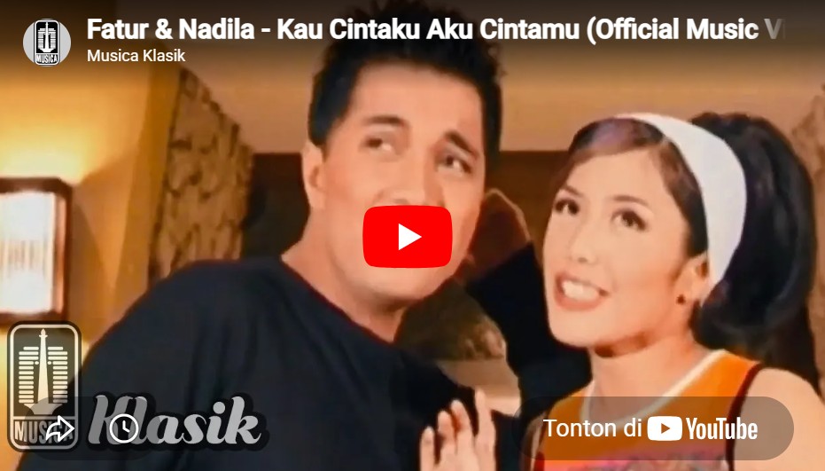 lagu kau cintaku aku cintamu nadila.