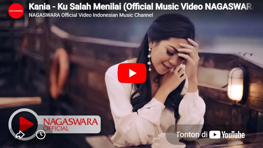 lagu ku salah menilai kania.