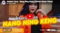 lagu nang ning keng jessica caca.