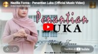 lagu penantian luka nazilla fonna.