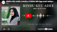 lagu rindu keu adee nazilla fonna.