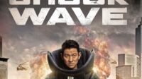 shock wave film aksi bom china yang tegang, emosional, dan penuh tekanan psikologis