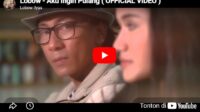 lagu aku ingin pulang lobow.