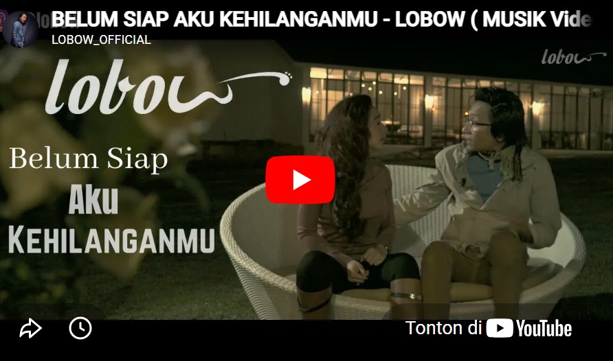 lagu belum siap aku kehilanganmu lobow. lagu belum siap aku kehilanganmu lobow.