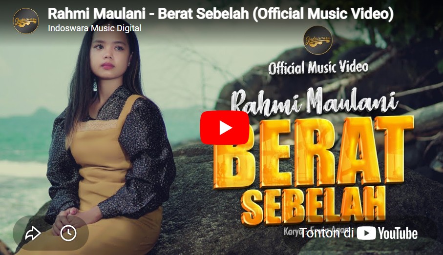 lagu berat sebelah rahmi maulani lagu berat sebelah rahmi maulani