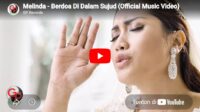 lagu berdoa di dalam sujud melinda. lagu berdoa di dalam sujud melinda.