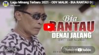 lagu bia rantau denai jalang ody malik lagu bia rantau denai jalang ody malik