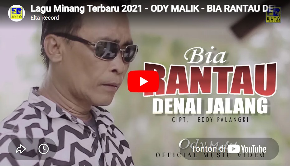 lagu bia rantau denai jalang ody malik lagu bia rantau denai jalang ody malik