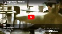 lagu ingat kamu kis band lagu ingat kamu kis band