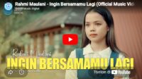 lagu ingin bersamamu lagi rahmi maulani