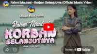 lagu korban selanjutnya rahmi maulani