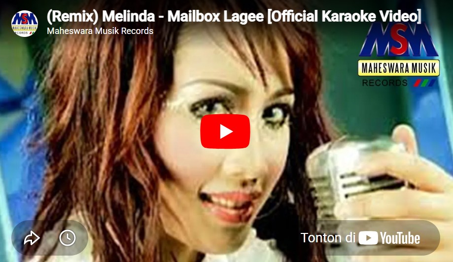 lagu mailbox melinda. lagu mailbox melinda.